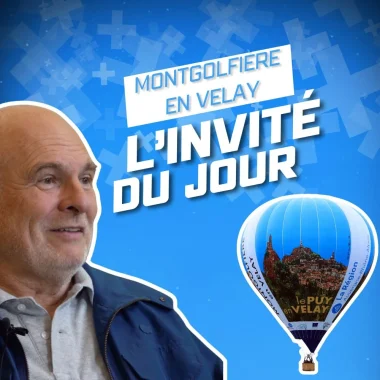 Montgolfière en Velay