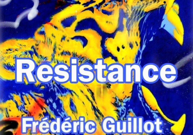 Expo peinture RESISTANCE par Frederic Guillot Du 12 sept au 10 nov 2023