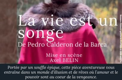 La vie est un Songe, un spectacle épique et médiéval au Puy-en-Velay !