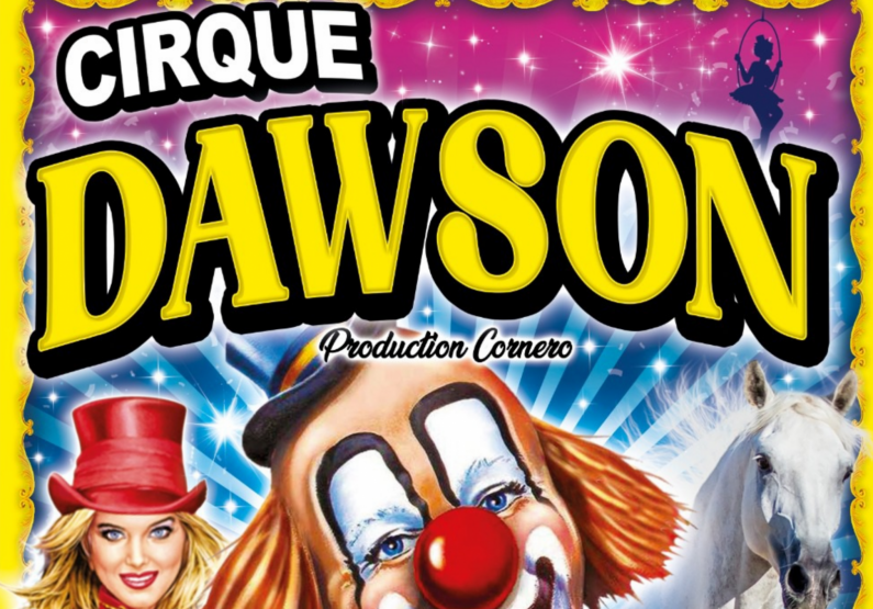 Cirque Dawson Du 13 au 21 avr 2024