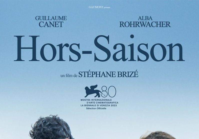 Cinéma : Hors-saison Le 3 mai 2024