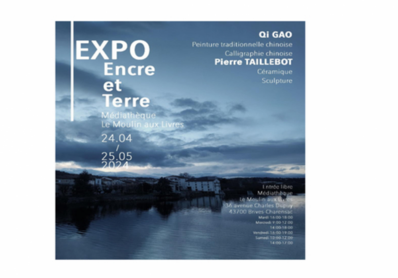 Expo Encre et Terre Qi GAO & Pierre TAILLEBOT Du 24 avr au 25 mai 2024