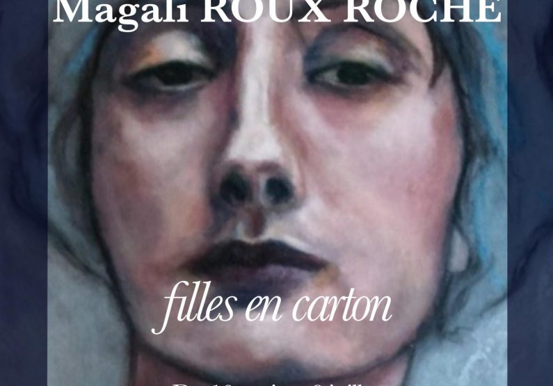 Magali Roux Roche expose ses filles en carton Du 11 mai au 8 juil 2024